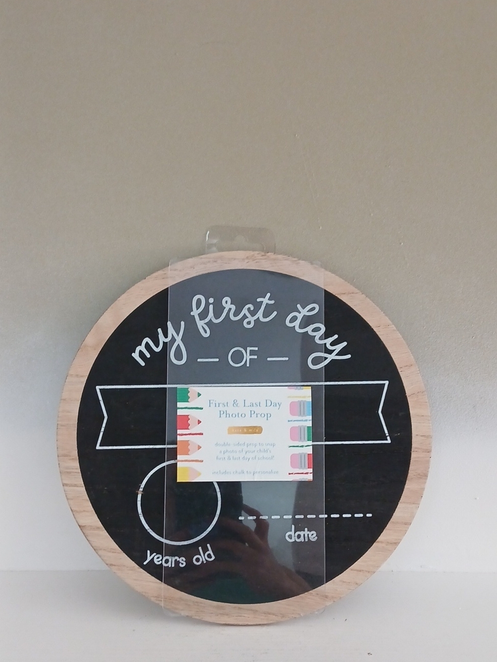 Wooden Round "My First Day Of" Chalkboard Sign